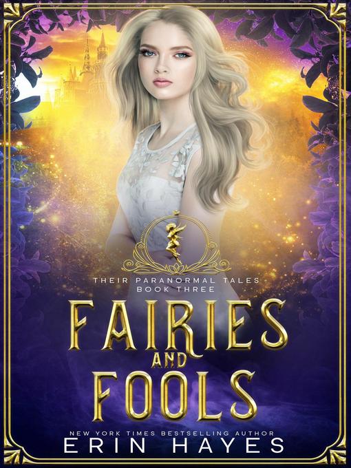 Title details for Fairies and Fools by Erin Hayes - Wait list